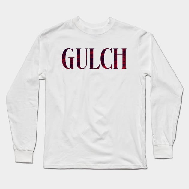 Gulch - Simple Typography Style Long Sleeve T-Shirt by Sendumerindu